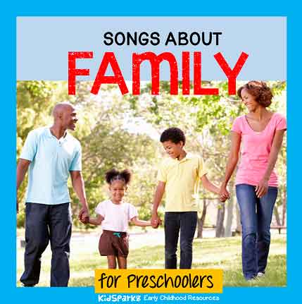 songs and rhymes about families for preschool