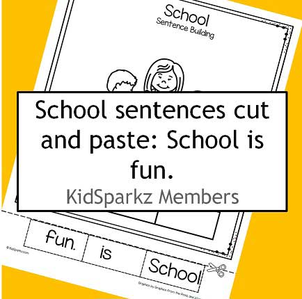 School sentence building cut and paste: School is fun.
