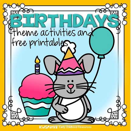 Birthdays theme activities and printables for preschool and kindergarten
