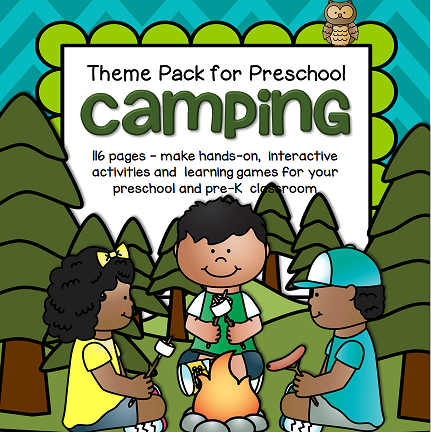 Camping Theme Unit for Preschool - 116 pages MEMBERS
