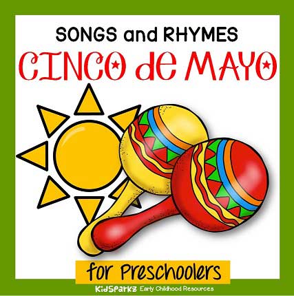 Cinco de Mayo songs and rhymes for preschool