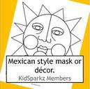 Free Cinco de mayo mask. Print on cardstock, color, cut out and tape on large depressor for a handle. Also use for wall art.