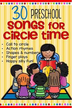 30 preschool songs for circle time