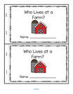 Farm theme emergent readers: Who lives at a farm? 