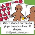 Shapes center - match buttons to 10 large gingerbread characters.