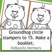 Groundhogs circle number stampers 1-15. 