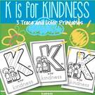 K is for Kindness - 3 printables