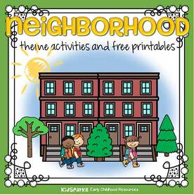 Neighborhood theme activities for preschool and kindergarten