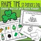 St Pats Rhyme Time matching center and cut paste emergent reader. 