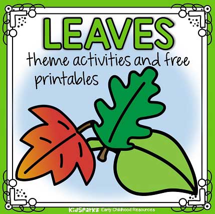 Leaves theme activities and printables for preschool