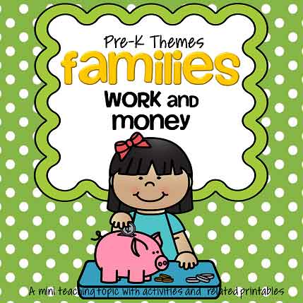 Families at work theme pack for preschool