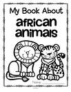 Set of 12 activity pages about African animals. Hippopotamus, elephant, lion, ostrich, gorilla, zebra, giraffe, rhinoceros, crocodile, cheetah and flamingo.