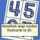 Large numbers 0-20 with a Hanukkah design.  Use to make games and activities, and for room decor.