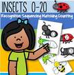 Count set of big insects, 0-20. Use for sequencing,   insect matching, vocabulary and recognition. 