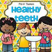 Healthy Teeth - a dental health theme pack for preschool and pre-K