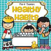 Healthy Habits - theme pack for preschool and pre-K