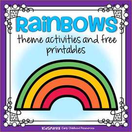 Rainbows theme activities for preschool and kindergarten