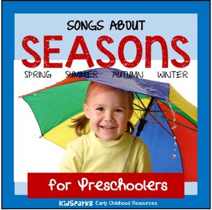 Songs and rhymes about seasons for preschool