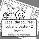 Label the squirrel cut and paste 2 levels - match the words, or blank spaces.