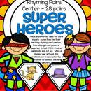 Superheroes theme rhyming pairs matching center - match 28 rhyming words pairs.