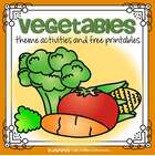 Vegetables theme activities