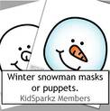 Winter snowman masks/puppets in color and b/w.  