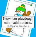 Winter theme - buttons on snowperson playdough mat.