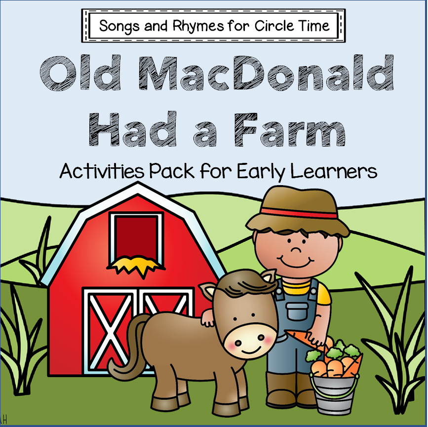 Old MacDonald Had a Farm Songs and Rhymes for Circle Time