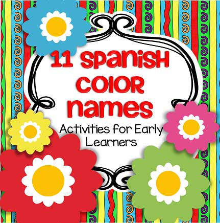 Spanish color names 33 pages of manipulatives and games to teach 12 color names in Spanish and English