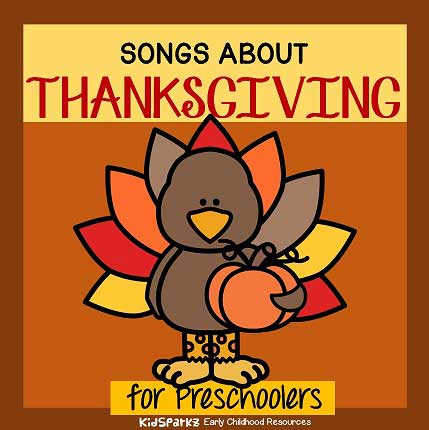 Thanksgiving songs and rhymes for preschool PreK and Kindergarten. -  KIDSPARKZ